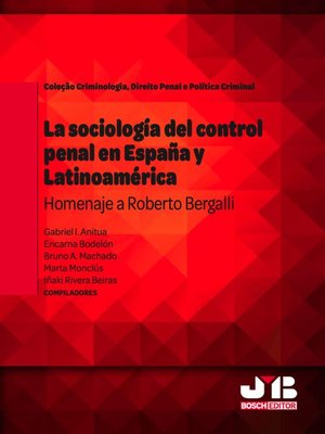 cover image of La sociología del control penal en España y Latinoamérica.